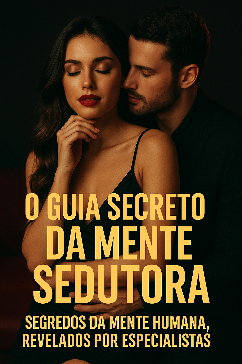Capa do Ebook Bônus: O Guia Secreto da Mente Sedutora
